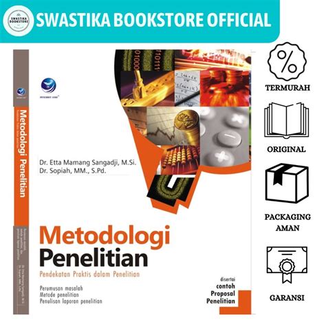 Jual Metodologi Penelitian Pendekatan Praktis Dalam Penelitian
