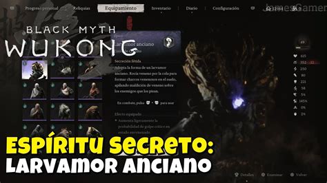 Black Myth Wukong Como Conseguir Esp Ritu Secreto Larvamor Anciano