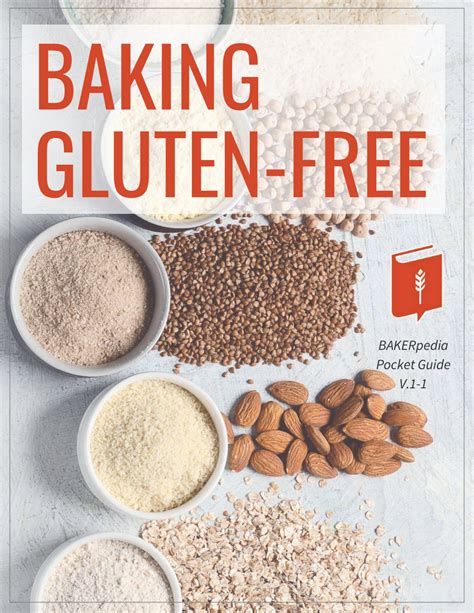 New Baking Gluten Free Guide Solves Challenges For Bakers Bakerpedia