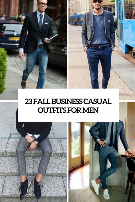 23 Fall Business Casual Outfits For Men Styleoholic