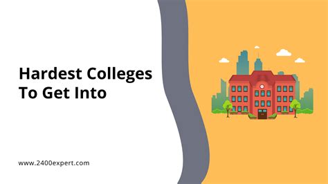 Top 12 Hardest Colleges To Get Into In 2023