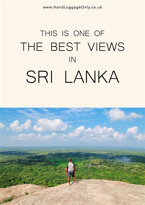 This Is One Of The Best Views In Sri Lanka Pidurangala Rock Hand