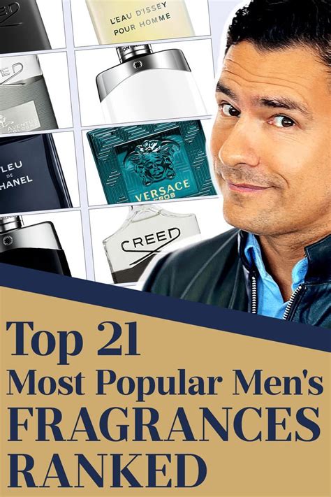 Top 21 Most Popular Mens Fragrances Ranked Most Popular Mens Cologne Mens Fragrance Mens