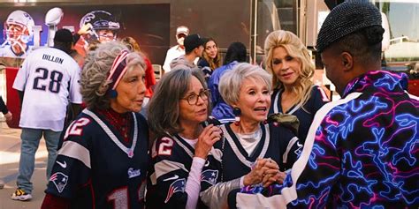 Jane Fonda Lily Tomlin Are Tom Brady Superfans In For Brady Trailer