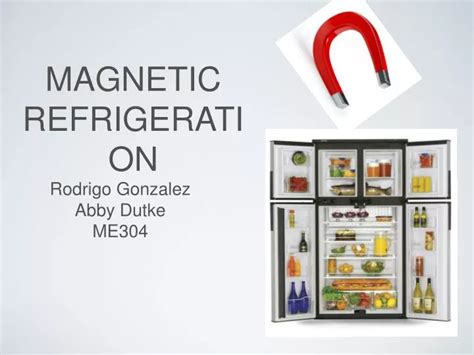 PPT - MAGNETIC REFRIGERATION PowerPoint Presentation, free download ...