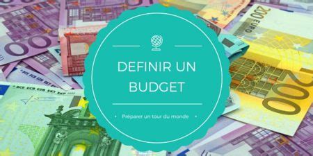 Budget Tour Du Monde Comment Le D Finir Chaux Me Le Monde