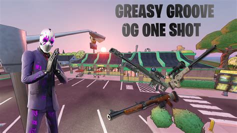 🎯 Og One Shot Greasy 6961 7967 1052 By Alterdrimtim Fortnite