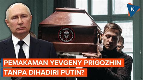 Putin Tak Akan Hadiri Pemakaman Bos Wagner Yevgeny Prigozhin Youtube