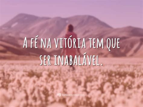 Frases De Vit Ria Belas Mensagens