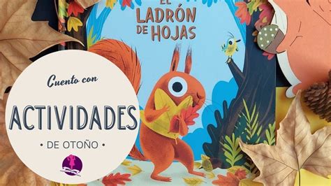 Actividades de Otoño para niños El Ladrón de hojas Cuento