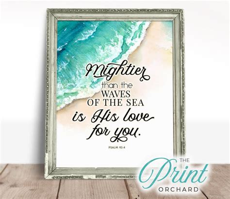 Mightier Than The Waves Of The Sea Is His Love For You Print Psalm 934