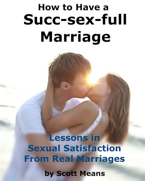 Free EBook How To Have A Succ Sex Full Marriage Journey To Surrender