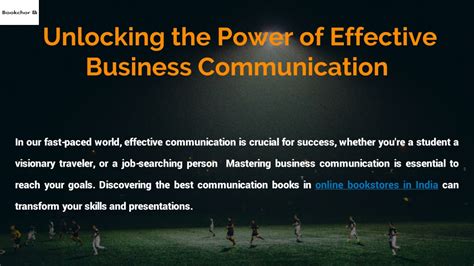 Ppt Unlocking The Power Of Effective Business Communication Powerpoint Presentation Id12516576