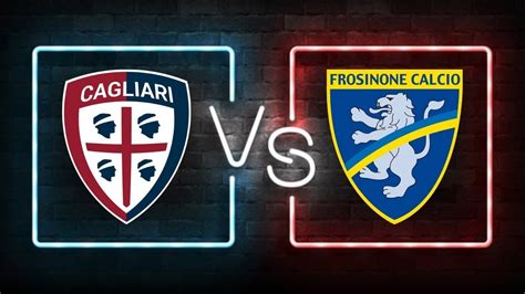 Live Cagliari Vs Frosinone Serie A Youtube