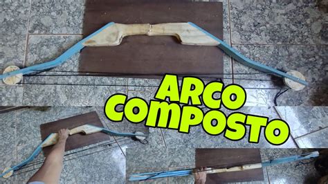 Arco E Flecha Composto Caseiro Feito Pvc YouTube