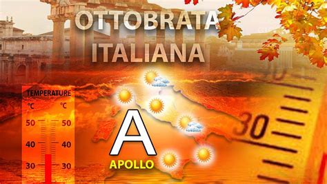 Meteo Caldo Anomalo Per Almeno Giorni Con L Ottobrata Italiana