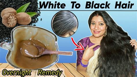 Overnight Remedy To Make White Hair Black Naturally