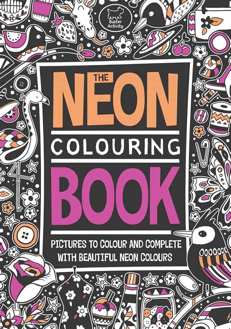 The Neon Colouring Book Merritt Richard Hillier Amanda French