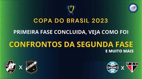 Copa Do Brasil 2023 Primeira Fase Concluida Veja Os Confrontos Da