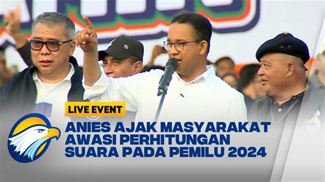 Full Pidato Anies Baswedan Dalam Kampanye Akbar Di Deli Serdang Youtube