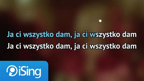 Agnieszka Chylińska Ja Ci wszystko dam karaoke iSing YouTube