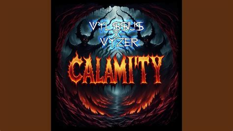 Calamity Feat Vyzer YouTube