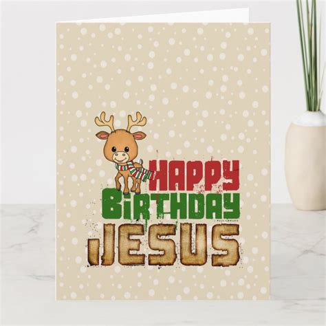 Happy Birthday Jesus Card | Zazzle