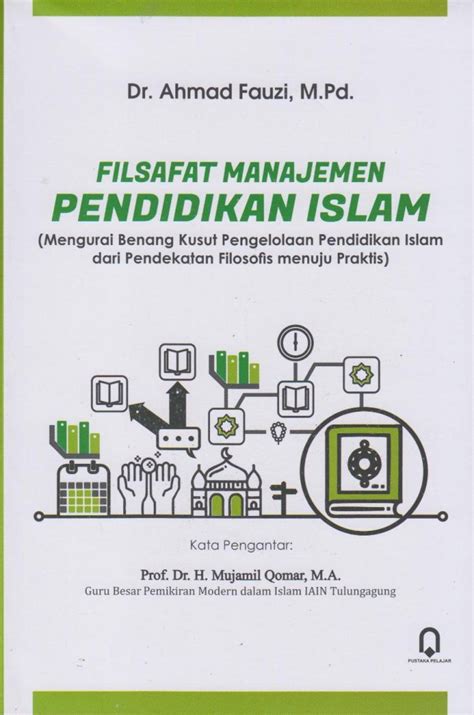 Filsafat Pendidikan Islam Idealitas Pendidikan Islam Istana Agency