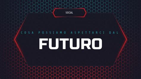 Cosa Possiamo Aspettarci Dal Futuro