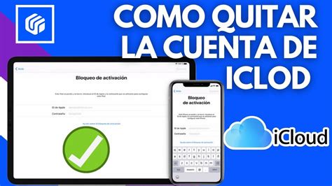 Gu A C Mo Quitar La Cuenta De Icloud Desbloquear El Icloud Con