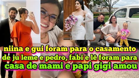 Fam Lia Santina S Badou Vlog Do Dia Niina E Gui Foram Para O Casamento