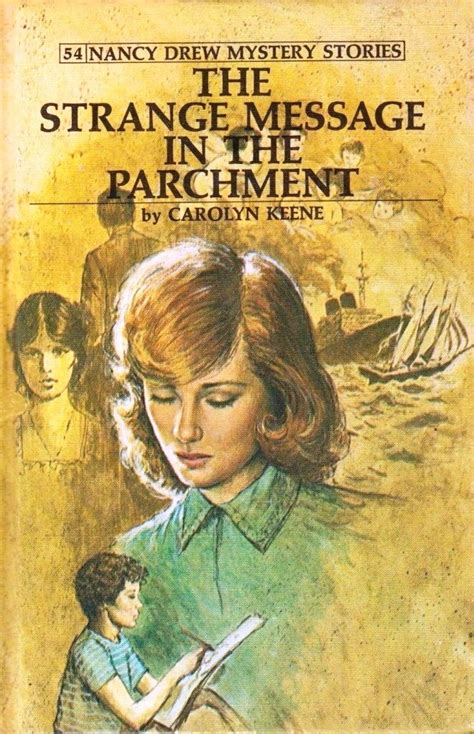 Nancy Drew Mystery Stories The Strange Message In The Parchment By