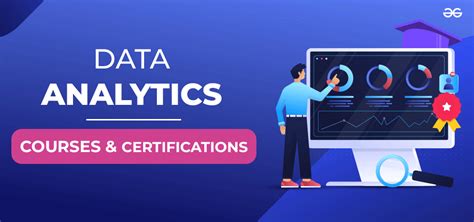 Top 10 Data Analytics Courses With Certifications In 2024 Geeksforgeeks