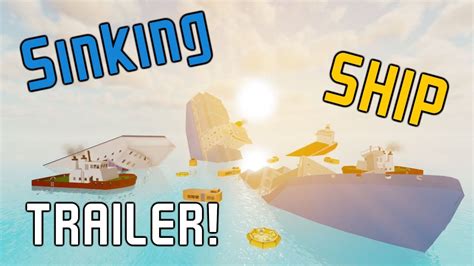 Sinking Ship Trailer Youtube