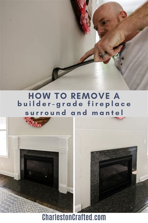 How To Remove A Builder Grade Fireplace Surround And Mantel Diy Shiplap Fireplace Fireplace