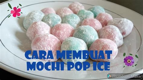 Cara Membuat Mochi Pop Ice Isi Selai Strawbery Mochi Simple Mudah