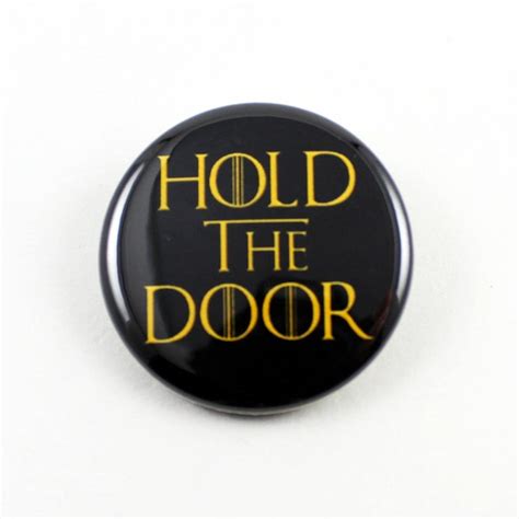 Hold the Door Meme - Etsy