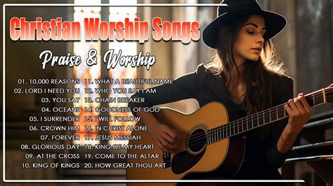 Worship Songs 2024 Playlist Top 30 Praise Worship Nonstop Good