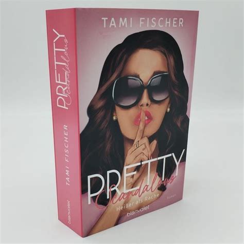 Pretty Scandalous Hei Er Als Rache Von Tami Fischer Buch