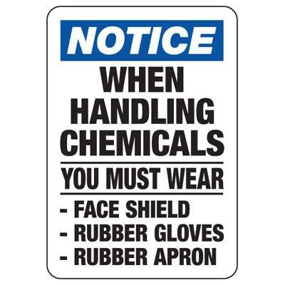 Notice Signs When Handling Chemicals You Must Wear Ppe Emedco