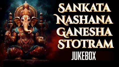 Sankata Nashana Ganesha Stotram T S Ranganathan Ganapathi Stotram