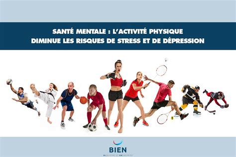 Sant Mentale Lactivit Physique Diminue Les Risques De Stress Et De