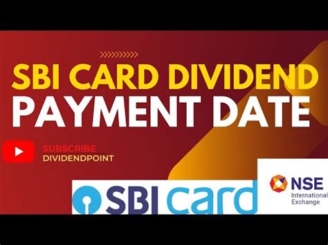 SBi Card And Payment Big Updated Sbi Card Dividend Payments Date