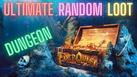 Everquest Teek Tlp Why This Dungeon Is The Ultimate Random Loot Spot