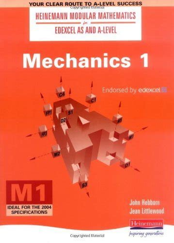 Heinemann Modular Maths For Edexcel AS A Level Mechanics 1 M1