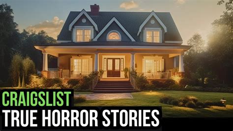 True Creepy Craigslist Horror Stories Youtube