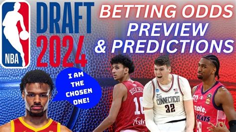 NBA Draft 2024 TV Schedule Dates Lottery Order Betting Odds