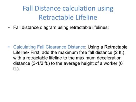 Fall Distance Calculation Using Retractable Lifelinepptx