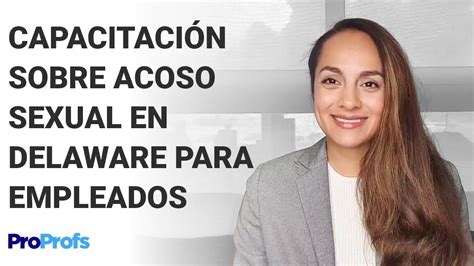 Capacitación Sobre El Acoso Sexual De Delaware Empleados