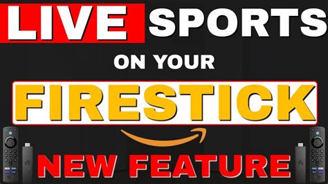 Live Sports On Your Firestick New Feature Youtube